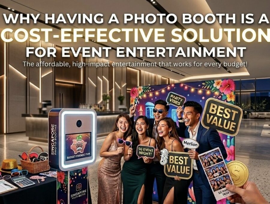 Why Having a Photo Booth Is a Cost-Effective Solution for Event Entertainment